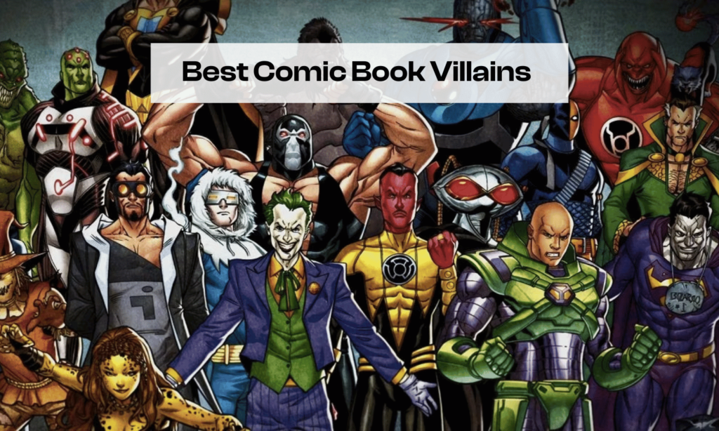 Best Comic Book Villains