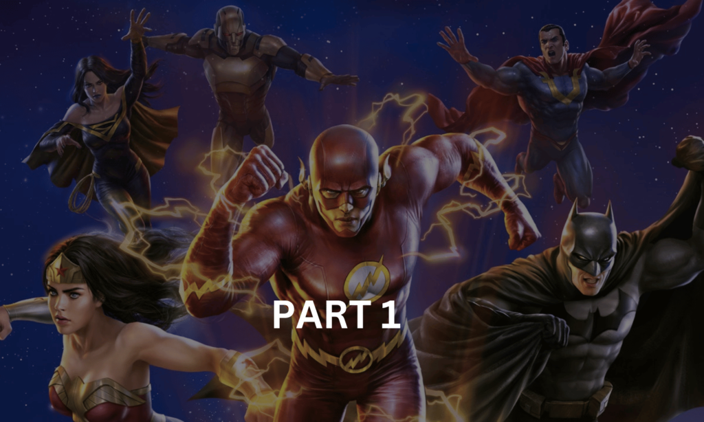 Justice League: Crisis on Infinite Earths Part 1