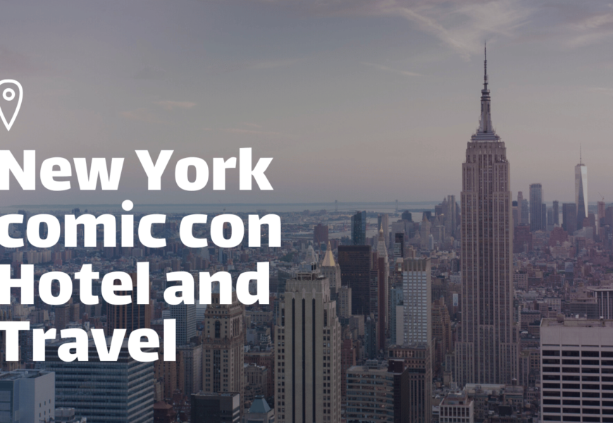 New York comic con Hotel and Travel