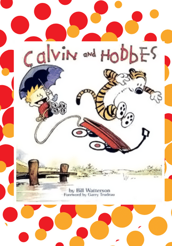 The Complete Calvin and Hobbes - Comic Strips for Kids