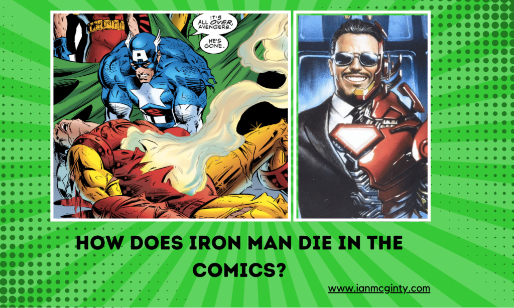 How Does Iron Man Die in the Comics